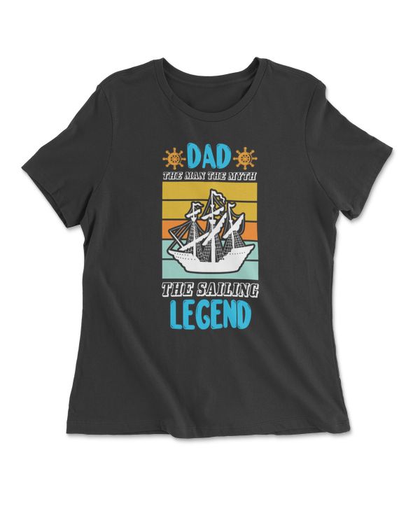 Dad The Man The Myth The Sailing Legend