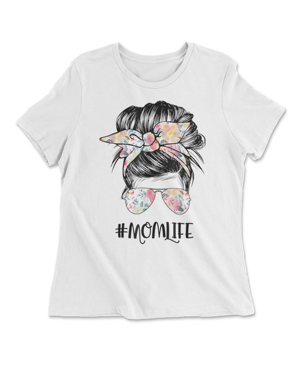 Mom Life Messy Hair Bun Women Mothers Day Funny