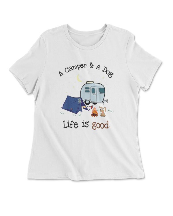 A Campe A Dog Life Is Good