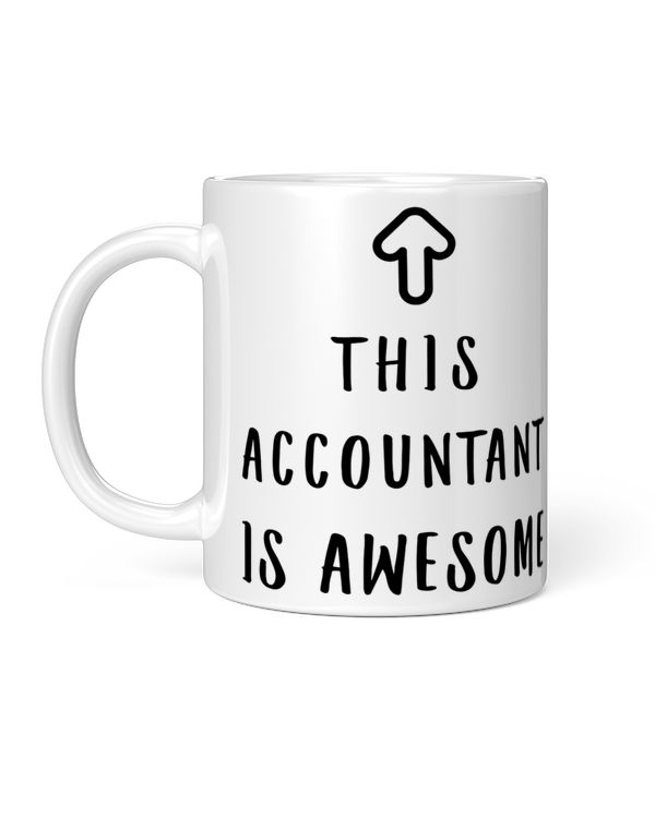 This Accountant Is Awesome Funny Gift