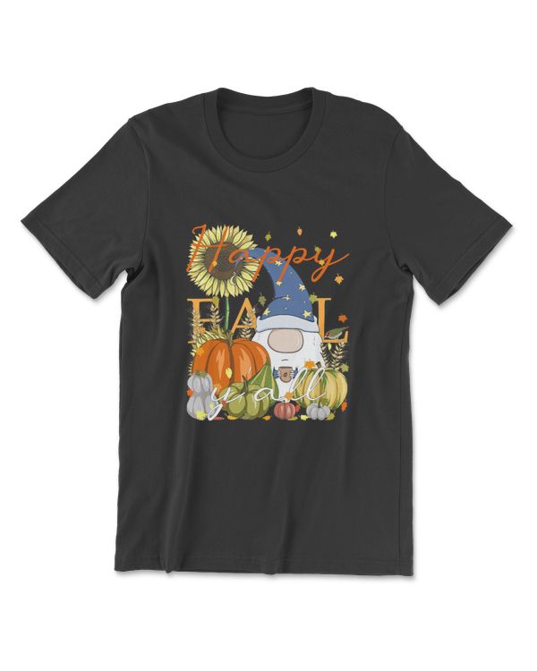 Happy Fall Y'All Gnome Pumpkin & Coffee Lover Thanksgiving T-Shirt