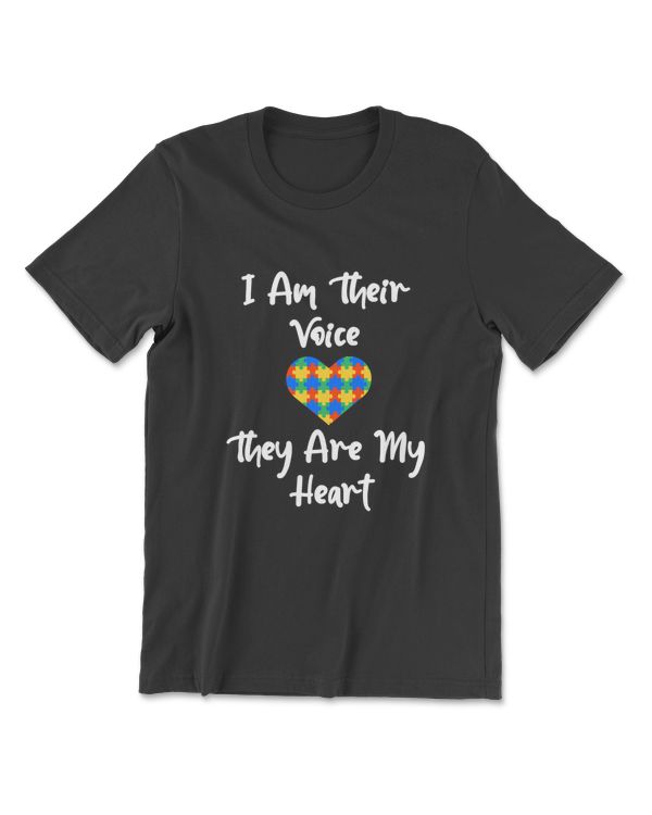 I Am Their Voice They Are My Heart Fun Autism Teacher T-Shirt