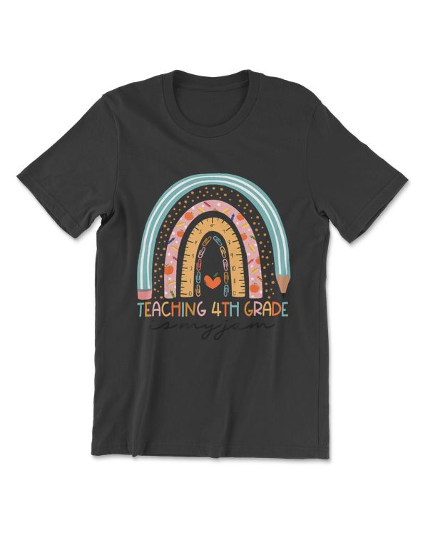 Rainbow Teaching 4th Grade Is My Jam Teacher Back To School T-Shirt