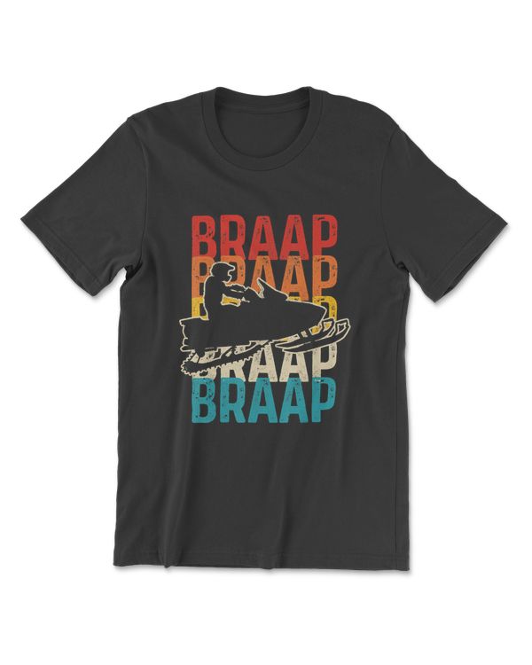 Snowmobile Braap Braaap Funny Motor Sled Gift T-Shirt