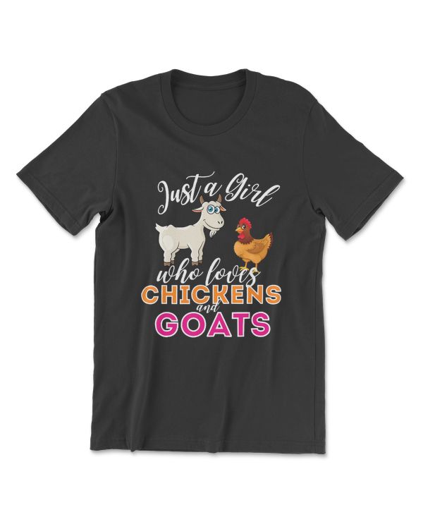 Just A Girl Who Loves Chickens And Goats -  Farming
