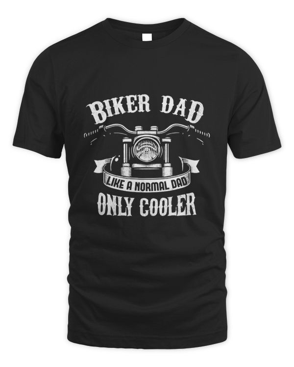 Biker Dad Motorcycle Father's Day Gift for Fathers T-Shirt