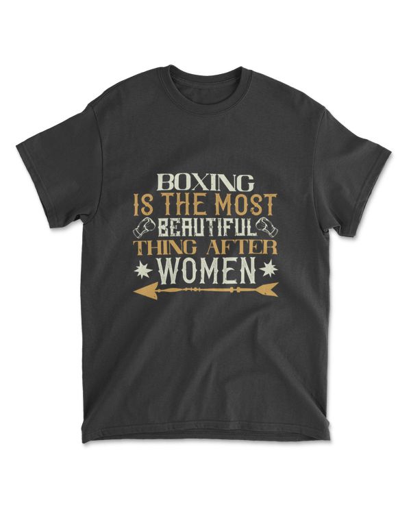 Boxing Is The Most Beautiful Thing After Women Boxing T-Shirt