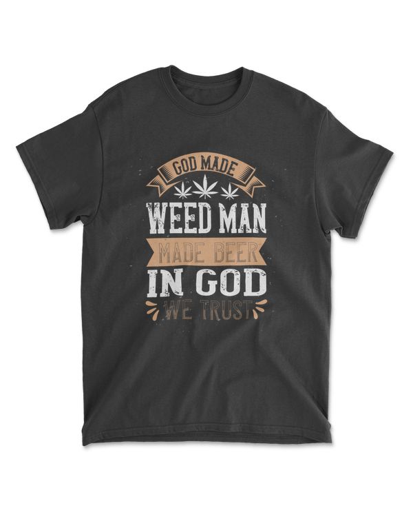 God Made Weed Man Made