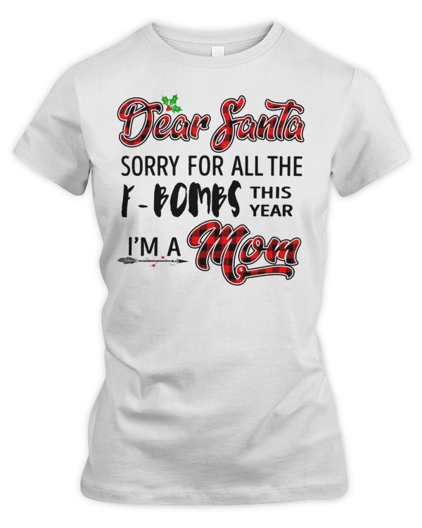 Dear Santa sorry for all funny momlife
