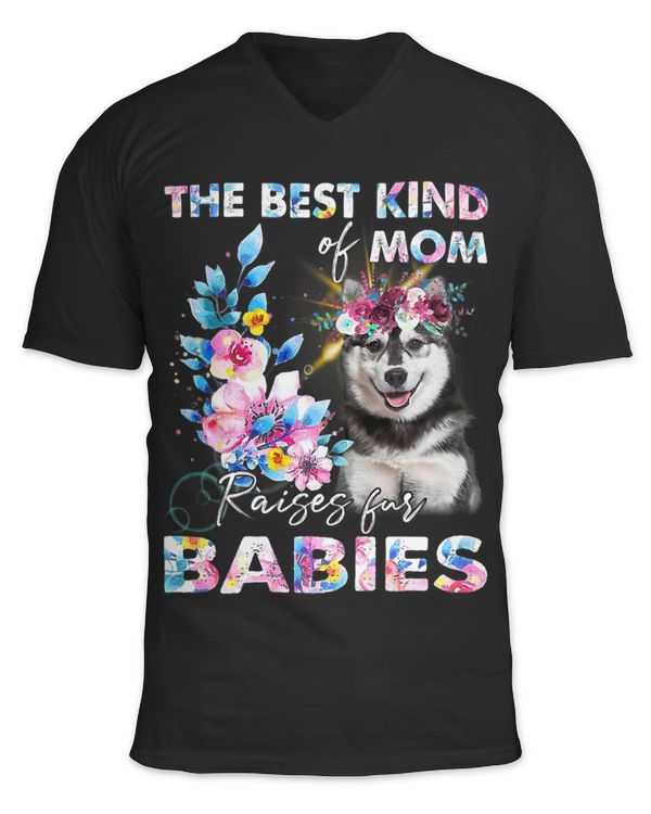 The Best Kind Of Mom Raises Fur Babies Husky