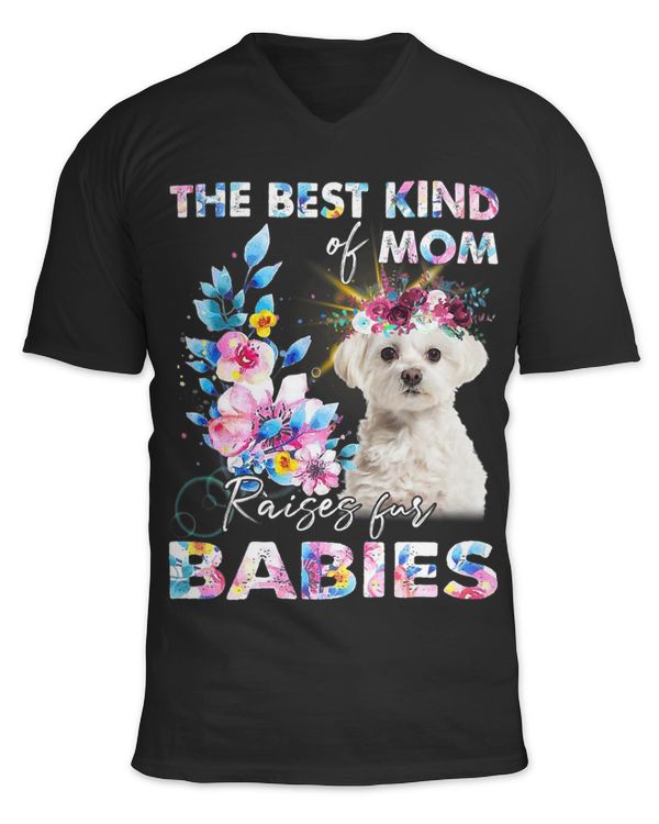 The Best Kind Of Mom Raises Fur Babies Maltese