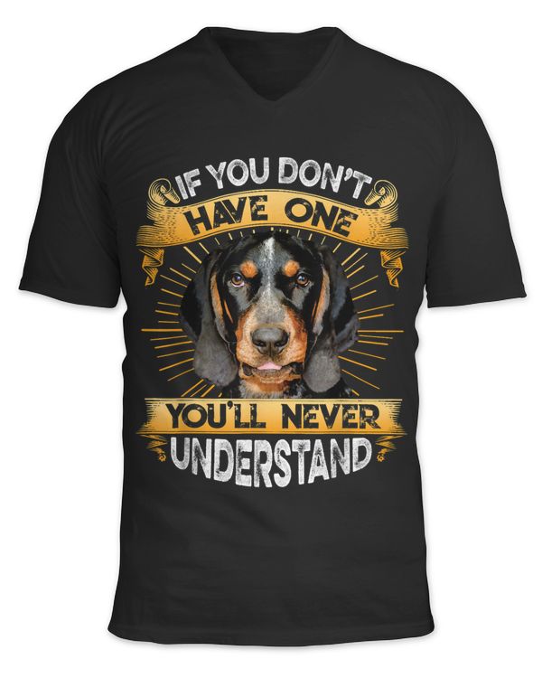 If You Dont Have One Bluetick Coonhound Funny