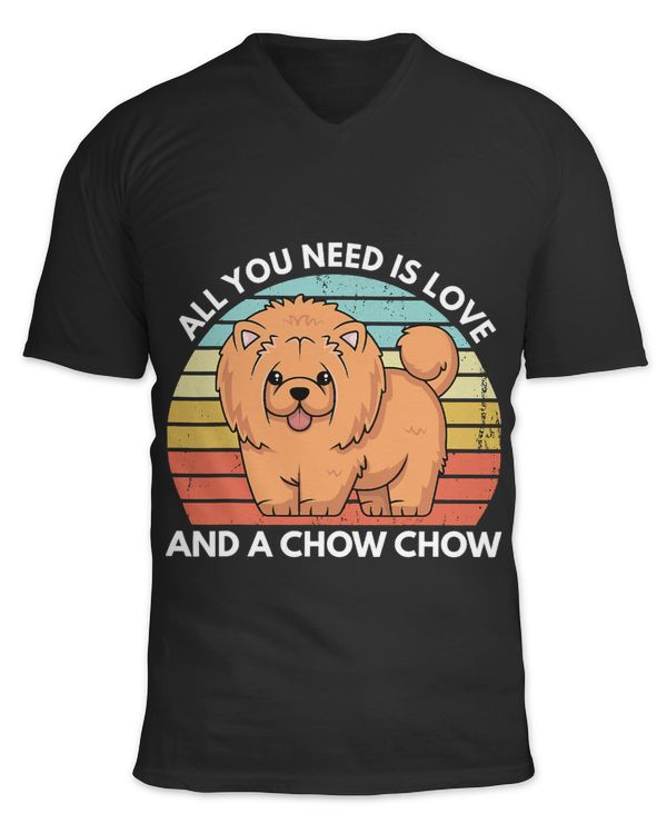 All You Need Is Love And A Chow Chow Funny Chow Chow
