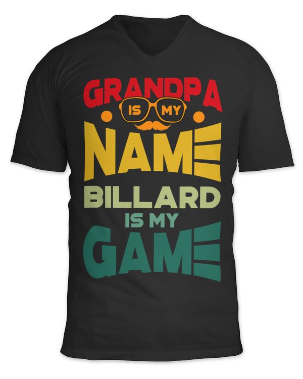 Grandpa Is My Name Billard Is My Game