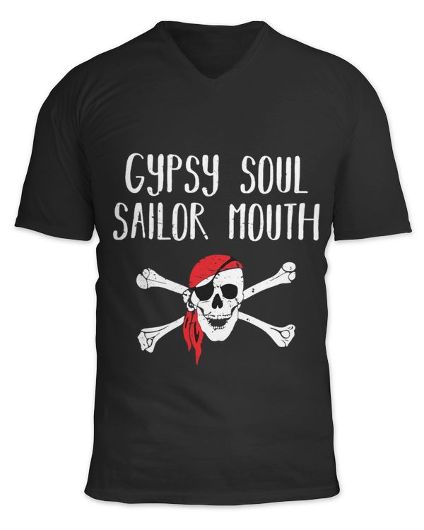 Gypsy Soul Sailor Mouth Funny Pirate