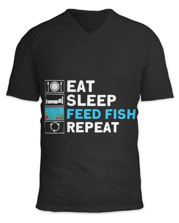 Fishkeeping Eat Sleep Feed Fish Repeat Aquarist