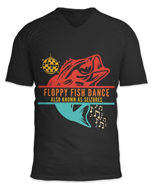 Floppy Fish Dance Also Know As Seizures Vintage Quote