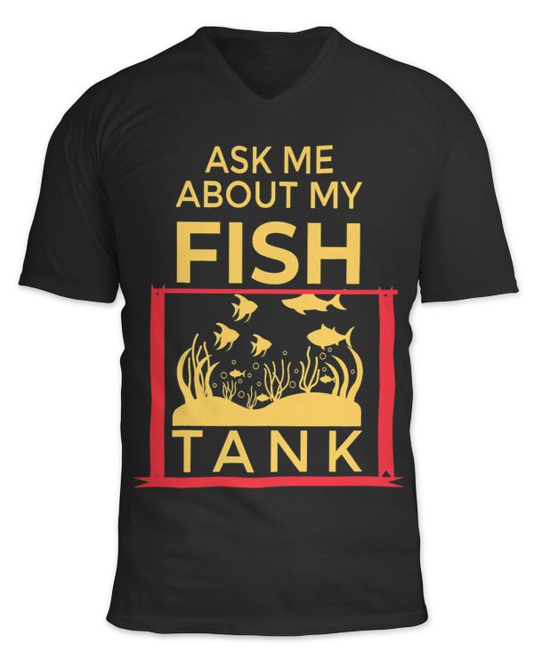 Ask Me About My Fish Funny Aquariums Saltwater Fish Tanks
