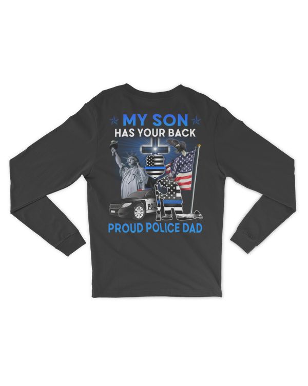 Police Has Your Back Proud Dad