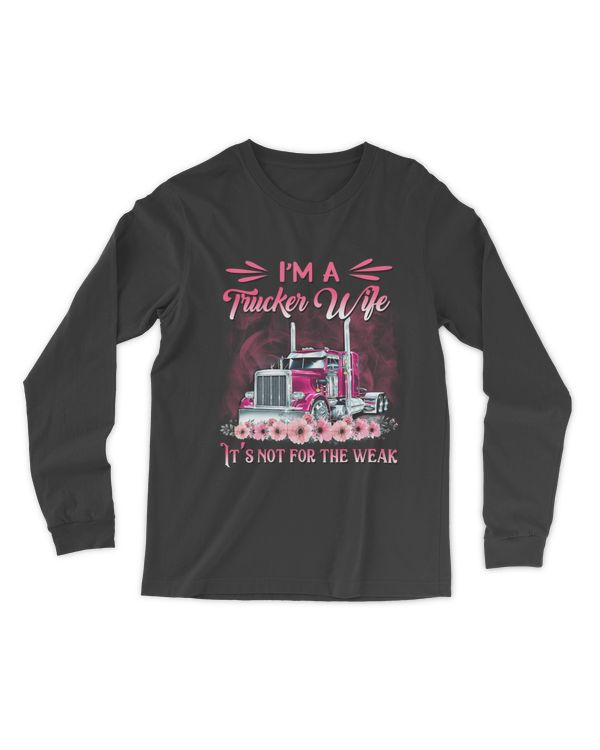 Trucker Wife Not For The Weak
