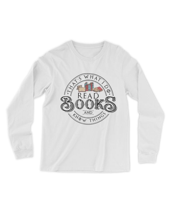 Read Books T-Shirt, Book Shirt Women, Reading Shirts, Book Lover Gift for Readers, Bookworm, Books, Bookish, World Book Day, Know things