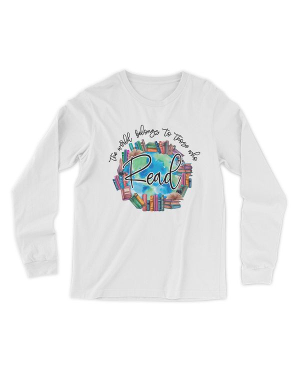 World Belongs to Those Who Read Shirt, Graphic Tee teacher shirt, Librarian Book Lover Shirt, Reading Shirt, Books Shirt , Teacher
