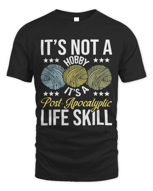 PostApocalyptic Life Skill Knitting Knitter Crocheting