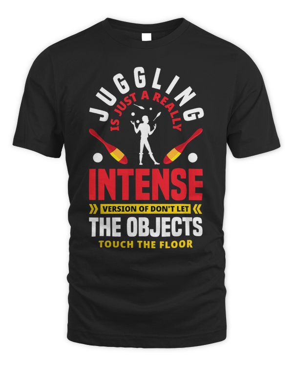 Juggling Jongleur Toss Juggling Quote