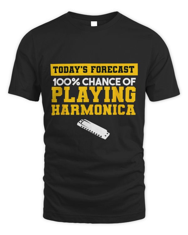 Todays Forecast 100 Chance Of Playing Harmonica Player