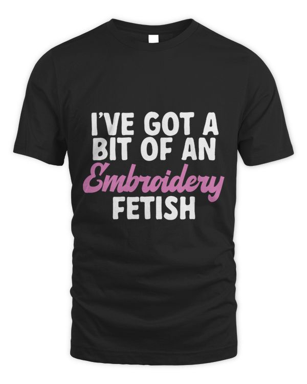 Ive Got A Bit Of An Embroidery Fetish