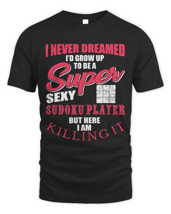 Funny Sudoku Player Apparel Puzzle Games Lover
