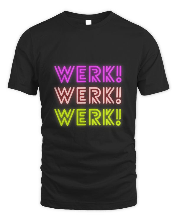 Werk You Betta Werk Drag Queen Werk Room Drag Race