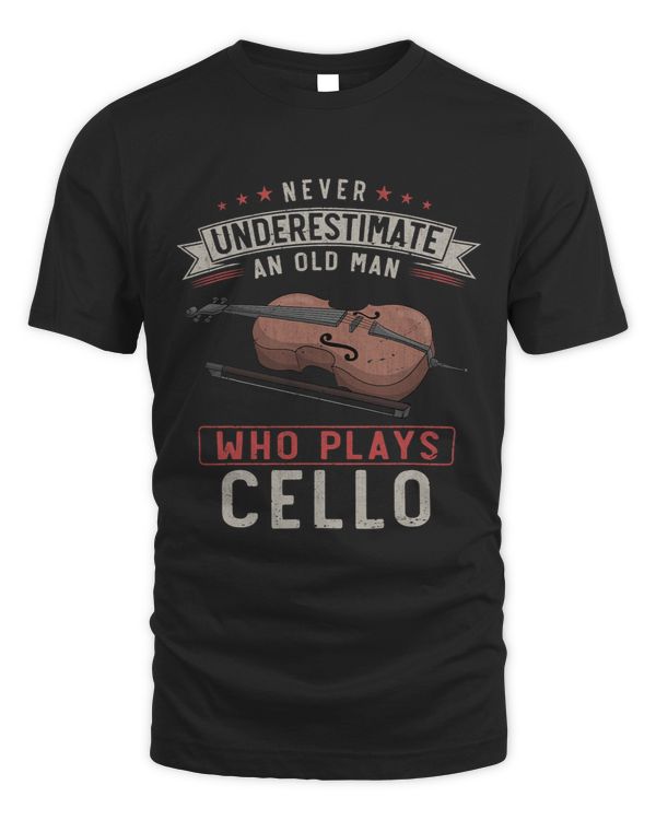 Mens Cellist Never Underestimate An Old Man Who Plays Cello