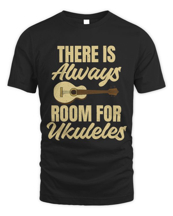 There is always room for Ukuleles Uke Music Ukulele Musician