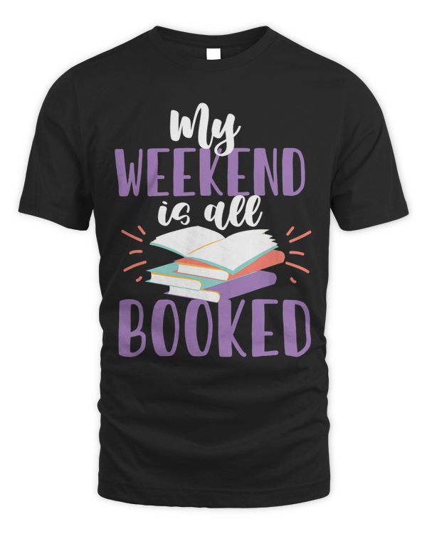 Reading Book My Weekend Is All Booked for Girls And Women Reader