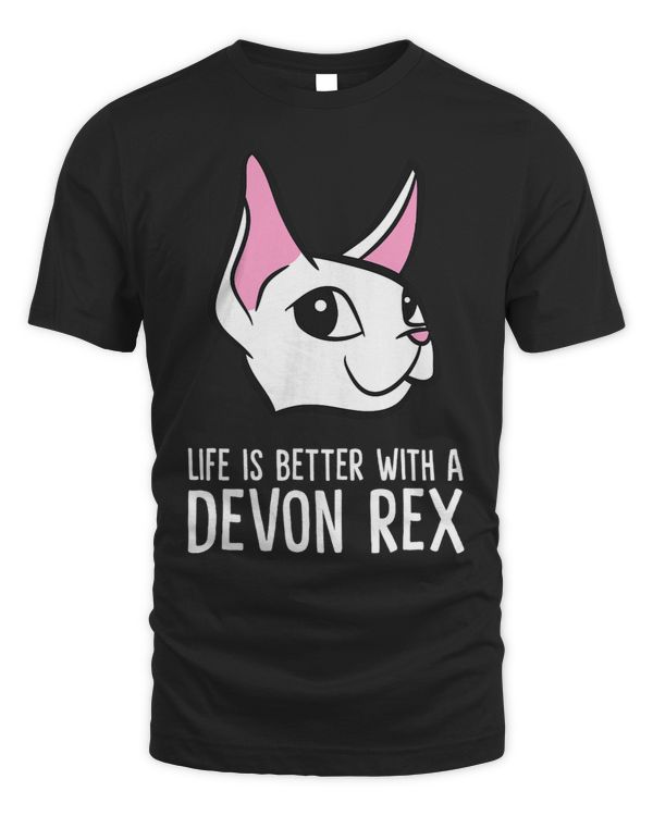 Life Is Better With A Devon Rex