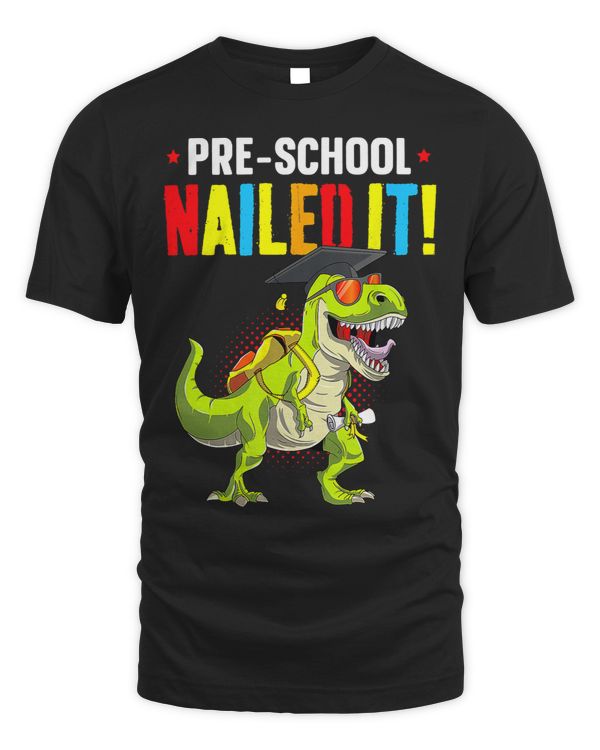T Rex PreSchool Nailed It Pre K Graduation Class Of