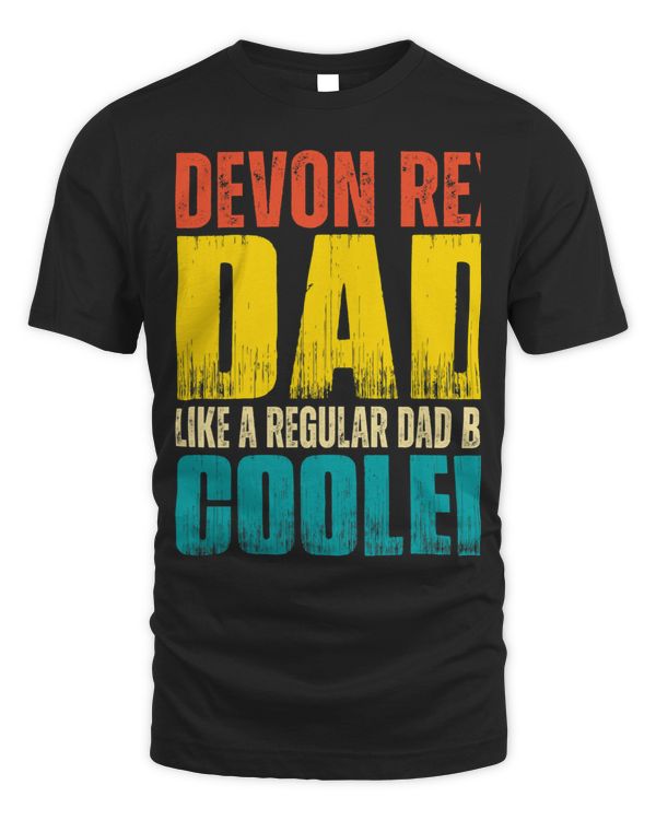Mens Devon Rex Dad Like a Regular Dad but Cooler