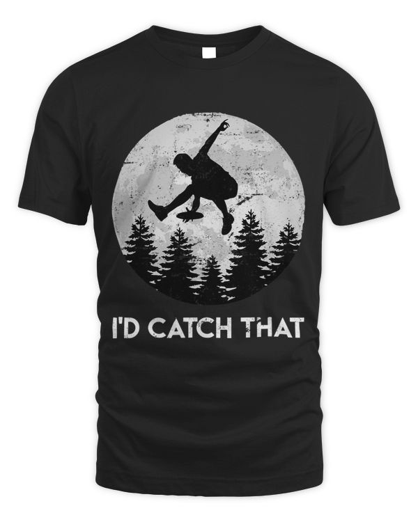 Discgolf Saying Id catch that Ultimate Frisbee Full Moon