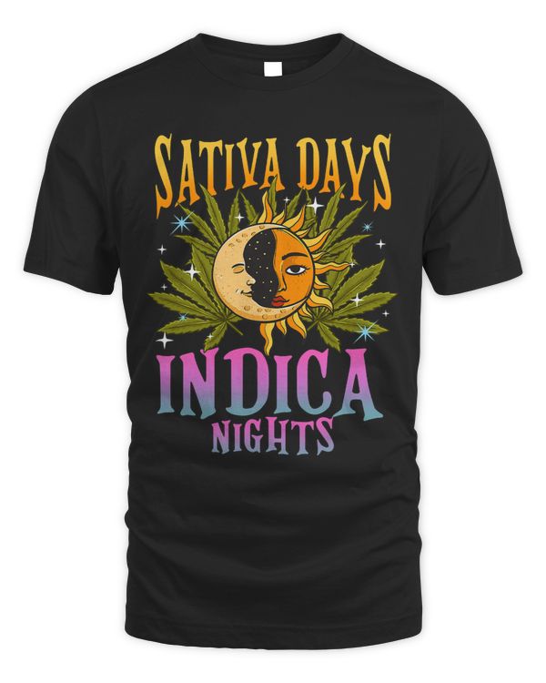 Funny Marijuana Smokers Sativa Days Indica Nights Sun Moon