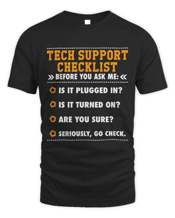 Funny Tech Support Checklist Gift Tech Support Definition