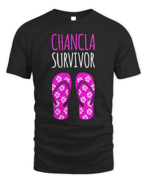 Chancla Survivor. Funny Mexican TShirts 2Mexican Gift
