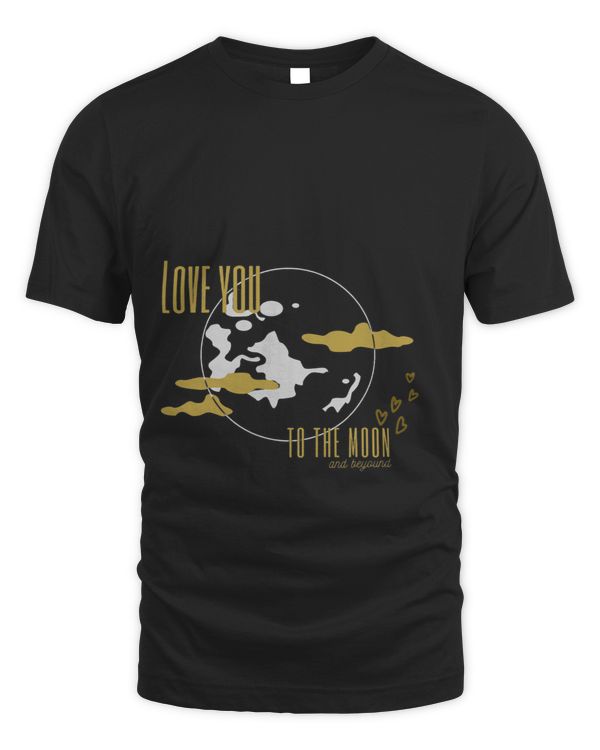 New arrivals Love you to the moon and beyond Made w. Love