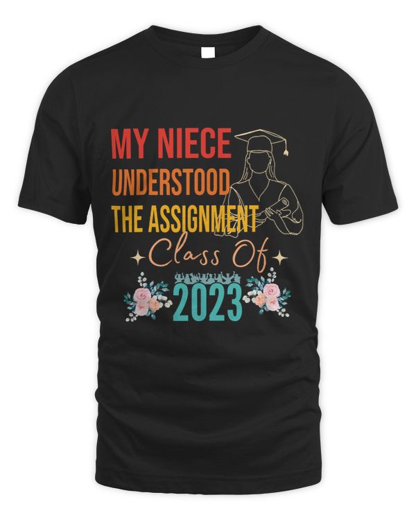 My Niece Understood The Assignment Class Of Apparel