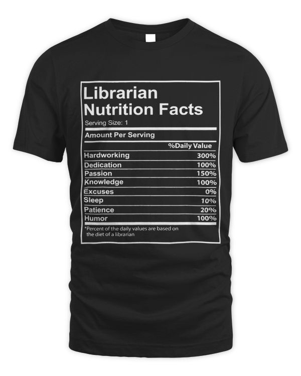 Book Reading Funny Librarian Nutrition Facts Reading Lover Library