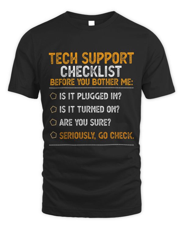 Funny Tech Support Checklist Gift Helpdesk Engineers