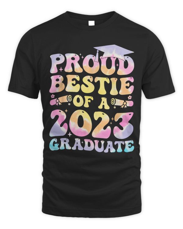 Proud Bestie Of A Graduate Senior Groovy Family College