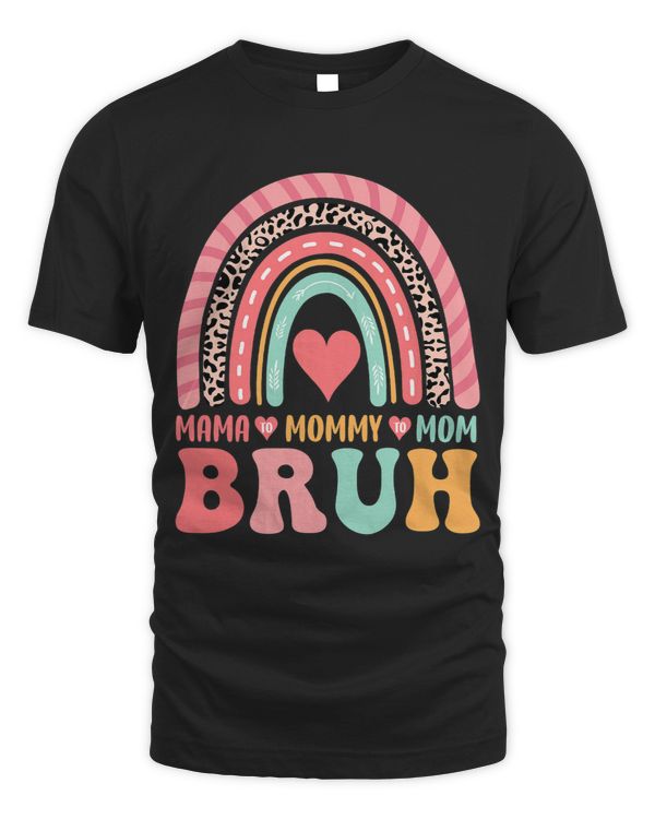 Mama Mommy Mom Bruh Rainbow Mothers Day 2Best Mom Ever