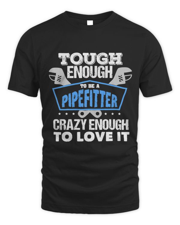 Pipefitter Tshirts for Men