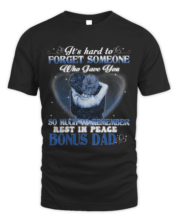 My BonusDad Was So Amazing God Made Him An Angel Memorial